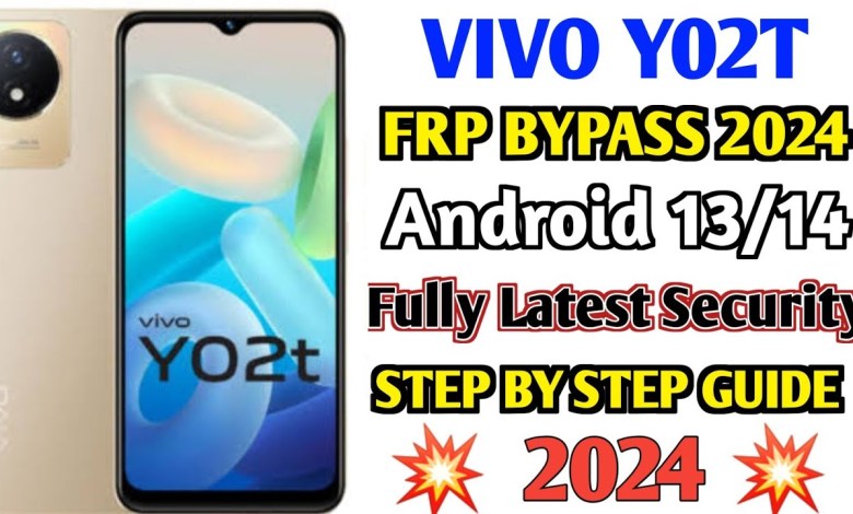Vivo Y02t Frp Bypass Android 13/12 2024 | Vivo Y02t Frp Vivo Y02t Frp Bypass Android 13/12 2024 | Vivo Y02t Frp