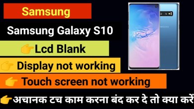 Samsung galaxy S10 Touch screen not working Touch Hang Samsung galaxy S10 Touch screen not working Touch Hang