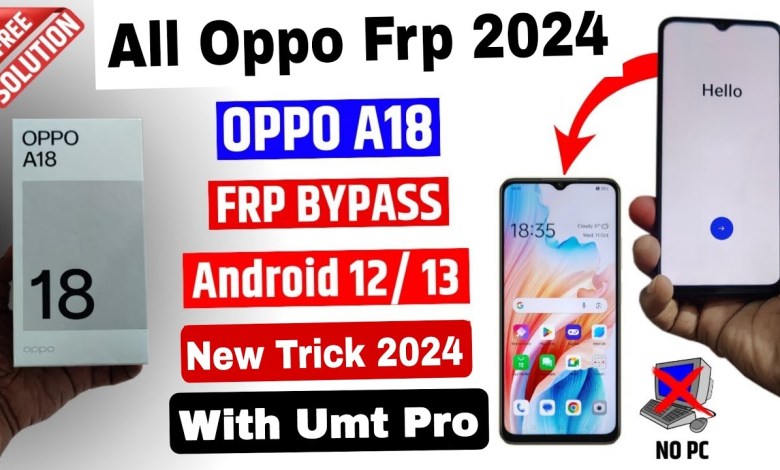 Discover the latest trick for bypassing FRP on Oppo A18 with Umt Pro Discover the latest trick for bypassing FRP on Oppo A18 with Umt Pro