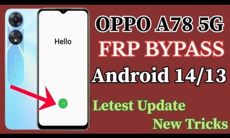 OPPO A78 5G Android 14 || FRP BYPASS || Letest Update OPPO A78 5G Android 14 || FRP BYPASS || Letest Update