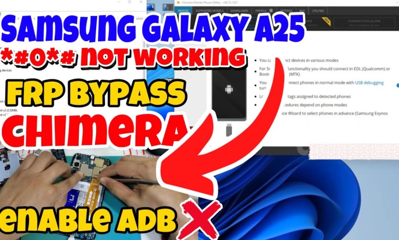 Unlock Samsung Galaxy A25 5G with Chimera A256e: FRP Bypass Method Revealed Unlock Samsung Galaxy A25 5G with Chimera A256e: FRP Bypass Method Revealed