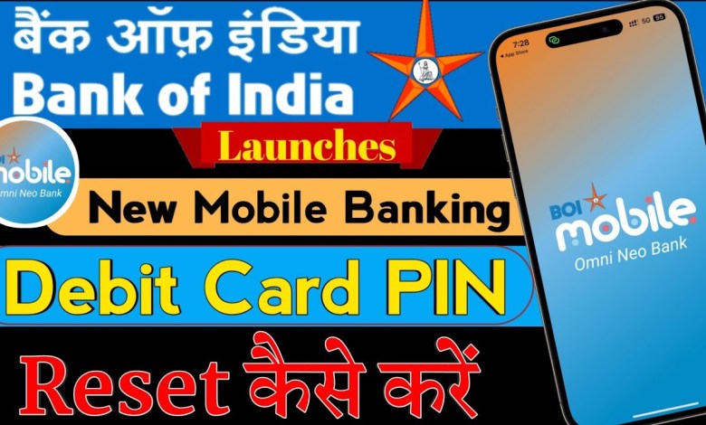 Bank of India mobile banking Reset debit card pin | BOI Bank of India mobile banking Reset debit card pin | BOI