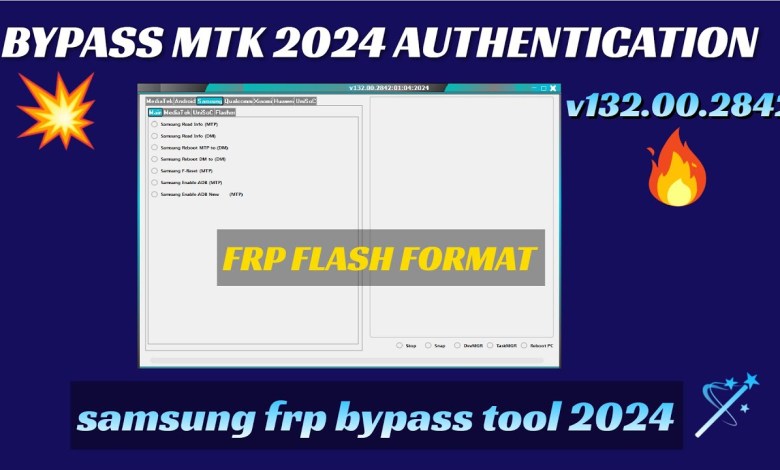 MTK Auth Bypass Tool v132.00.2842 | SAMSUNG FRP BYPASS MTK Auth Bypass Tool v132.00.2842 | SAMSUNG FRP BYPASS