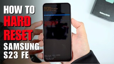 How to Hard Reset Samsung Galaxy S23 FE Update How to Hard Reset Samsung Galaxy S23 FE Update