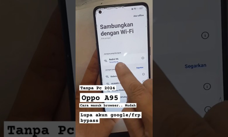 oppo A95 forgot google account/frp bypass. PC number 2024 done oppo A95 forgot google account/frp bypass. PC number 2024 done