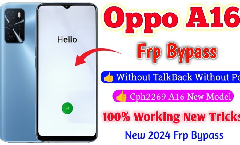 Oppo A16 FRP Bypass | New Trick 2024 | Oppo (CPH2269) Oppo A16 FRP Bypass | New Trick 2024 | Oppo (CPH2269)
