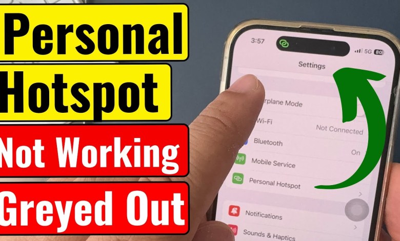 Personal Hotspot Not Working/Greyed out on iPhone (iOS Personal Hotspot Not Working/Greyed out on iPhone (iOS