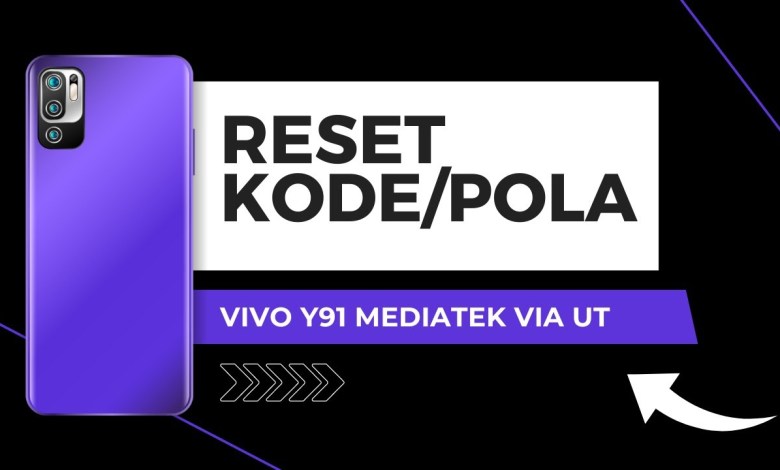 reset kode kunci / pola vivo y91 mediatek dengan reset kode kunci / pola vivo y91 mediatek dengan
