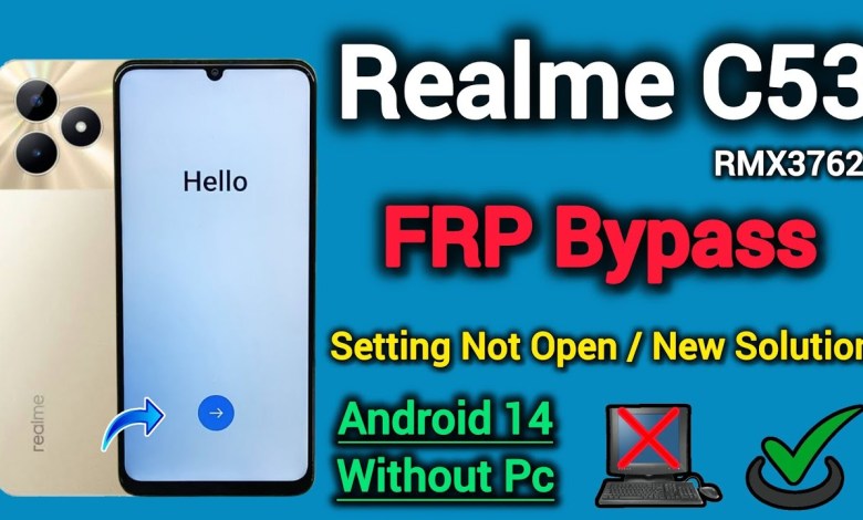 Unlocking the Realme C53 (RMX3762): The Mystery Behind FRP Bypass When Settings Won’t Open! Unlocking the Realme C53 (RMX3762): The Mystery Behind FRP Bypass When Settings Won’t Open!