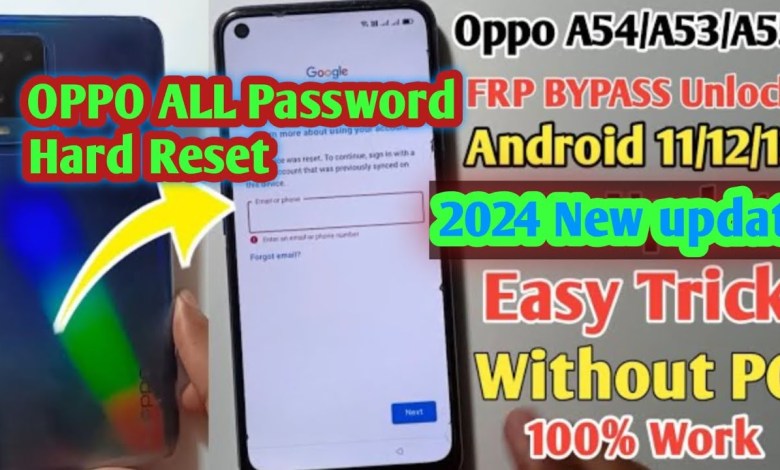 OPPO A54/A53/A55 Hard Reset| Frp Bypass New Update 2024 OPPO A54/A53/A55 Hard Reset| Frp Bypass New Update 2024