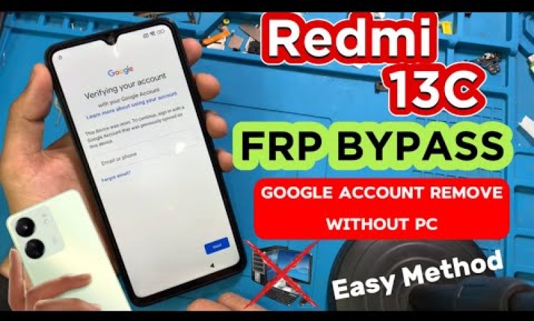 Redmi 13C FRP Bypass/Android MIUI14 WithoutPC | Xiaomi Redmi 13C FRP Bypass/Android MIUI14 WithoutPC | Xiaomi