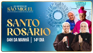 Holy Rosary 14th DAY | St. Michael’s Lent 2024 – Holy Rosary 14th DAY | St. Michael’s Lent 2024 –