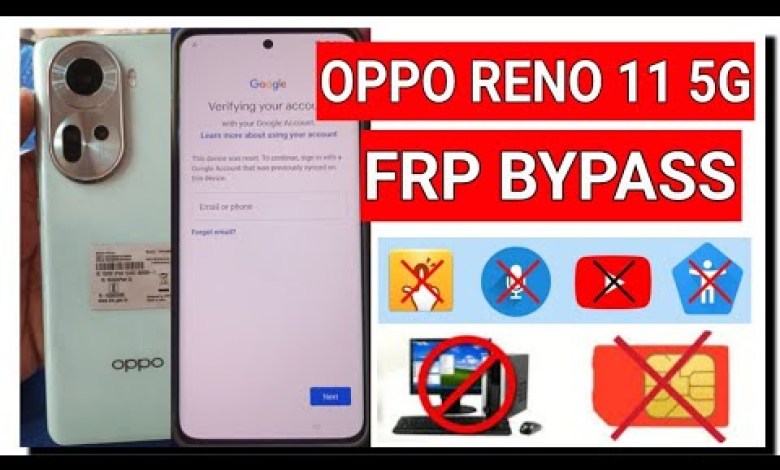 OPPO RENO 11 5G FRP BYPASS | CPH2599 GOOGLE ACCOUNT OPPO RENO 11 5G FRP BYPASS | CPH2599 GOOGLE ACCOUNT