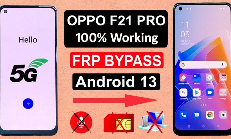 OPPO F21 PRO 5G FRP UNLOCK WITHOUT PC ANDROID 13 – 100% OPPO F21 PRO 5G FRP UNLOCK WITHOUT PC ANDROID 13 – 100%