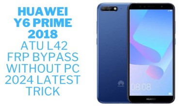 Huawei y6 Prime 2018 (ATU L42) FRP Bypass Without Pc Huawei y6 Prime 2018 (ATU L42) FRP Bypass Without Pc