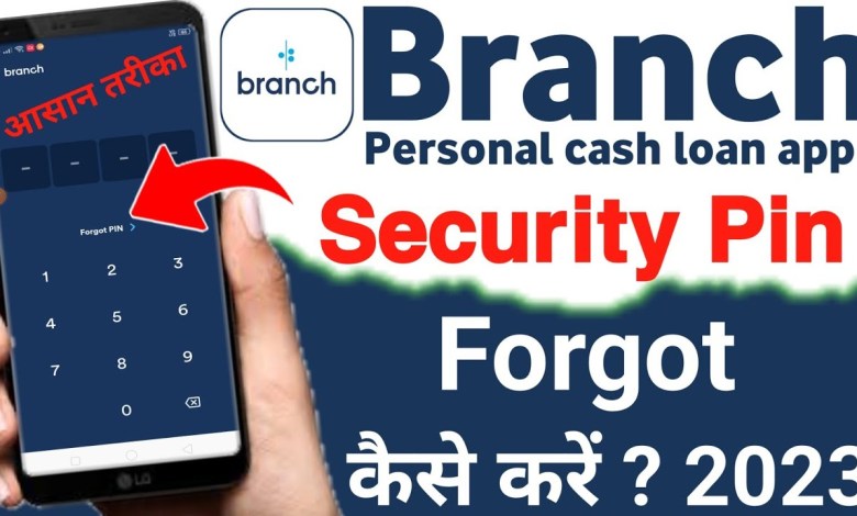 branch app forgot pin 2023 | branch loan app pin reset branch app forgot pin 2023 | branch loan app pin reset