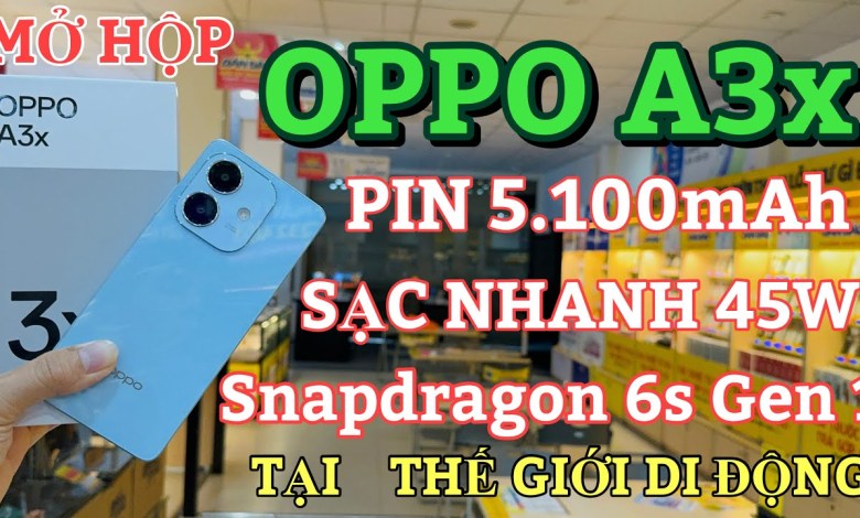 OPPO A3x | Mở Hộp OPPO A3X Cấu Hình Ngon, Thiết Kế Đẹp OPPO A3x | Mở Hộp OPPO A3X Cấu Hình Ngon, Thiết Kế Đẹp