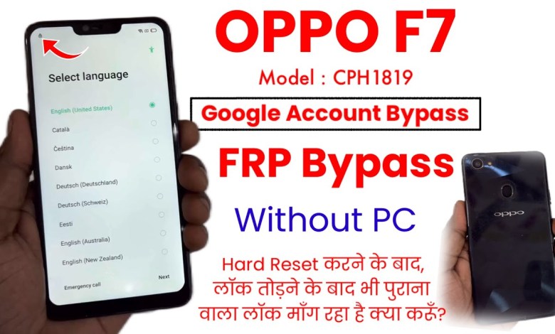 Trick to Bypass FRP on OPPO F7 Without Using a Computer! Trick to Bypass FRP on OPPO F7 Without Using a Computer!