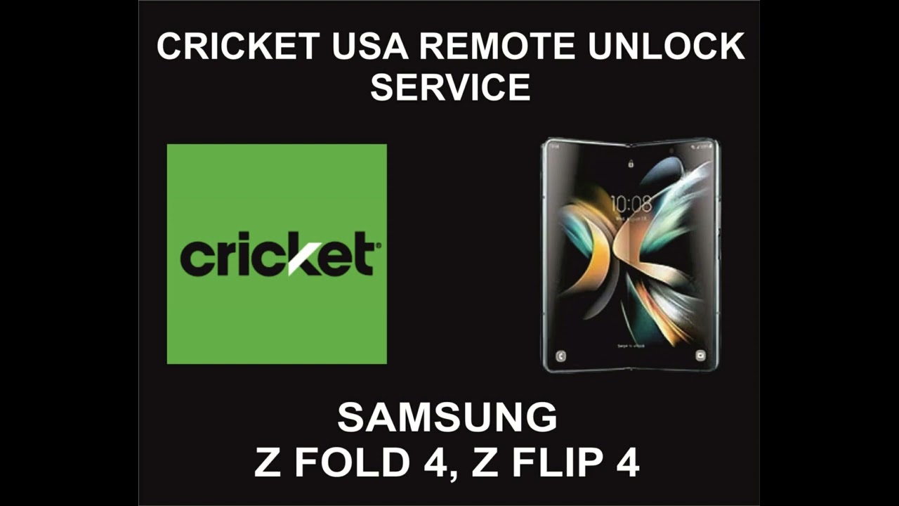 Cricket USA Remote Unlock Service, Samsung Z Fold 4, Z Cricket USA Remote Unlock Service, Samsung Z Fold 4, Z