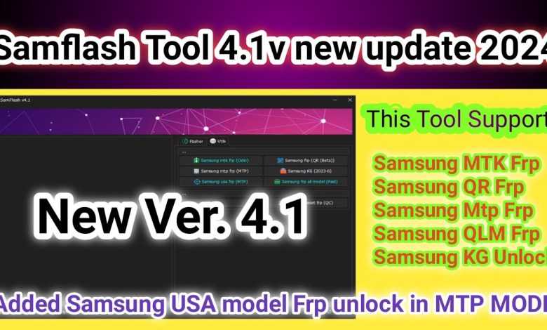 Samflash Tool new update v4.1 | Added samsung USA model Samflash Tool new update v4.1 | Added samsung USA model