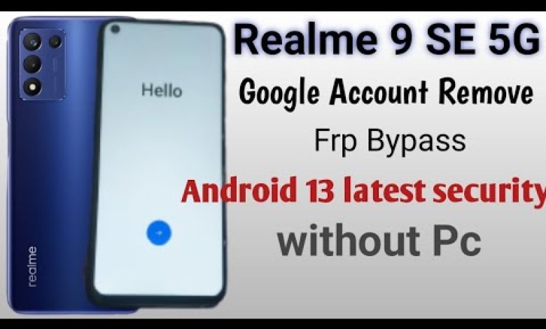 Realme 9 SE 5G Frp Bypass | Google Account Remove | Realme 9 SE 5G Frp Bypass | Google Account Remove |