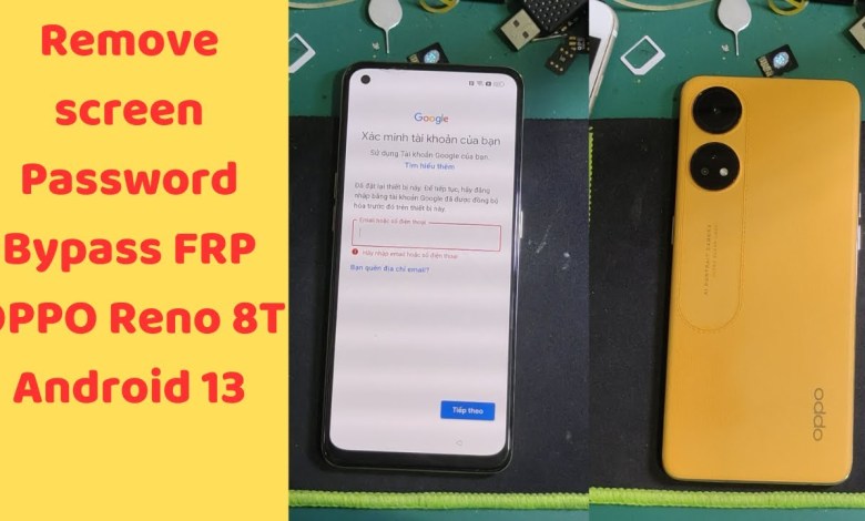 Remove screen password, Bypass FRP OPPO Reno 8T Android Remove screen password, Bypass FRP OPPO Reno 8T Android
