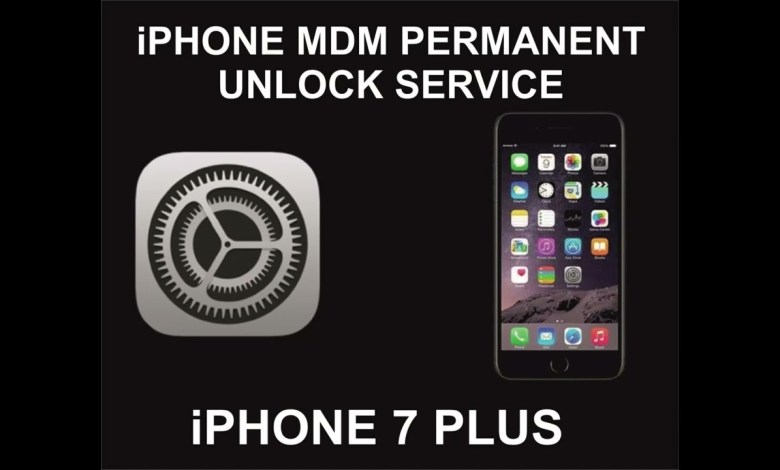 iPhone 7 Plus MDM Unlock Service, Permanent iPhone 7 Plus MDM Unlock Service, Permanent