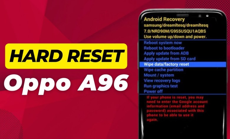 How To Hard Reset Oppo A96 (Quick & Easy) How To Hard Reset Oppo A96 (Quick & Easy)