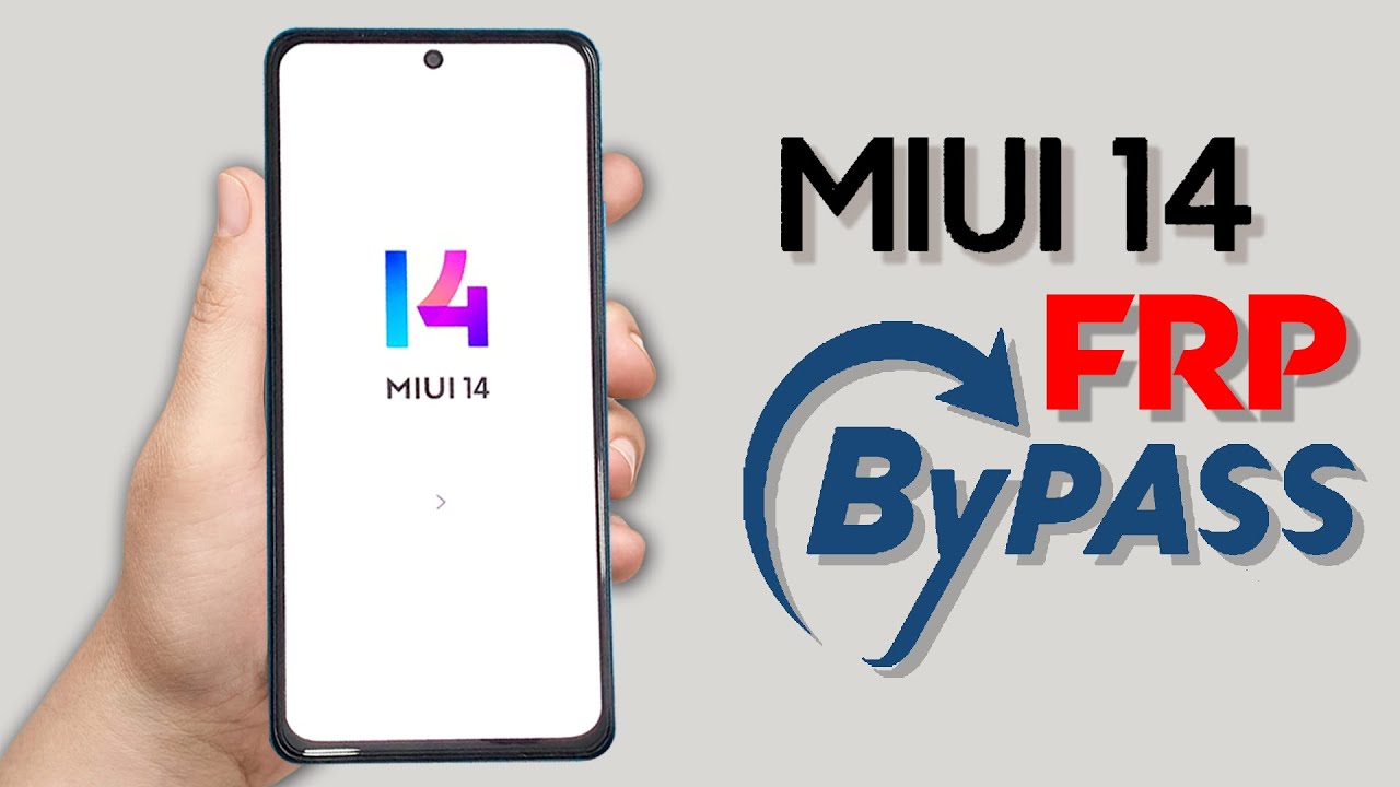 XIAOMI MIUI 14 – ANDROID 13 BYPASS GOOGLE ACCOUNT (FRP XIAOMI MIUI 14 – ANDROID 13 BYPASS GOOGLE ACCOUNT (FRP