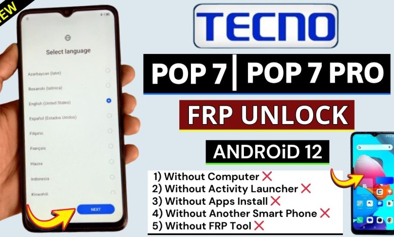 Unlock Tecno Pop 7/Pop 7 Pro with Android 12 without using a PC – Curious to know how? Unlock Tecno Pop 7/Pop 7 Pro with Android 12 without using a PC – Curious to know how?