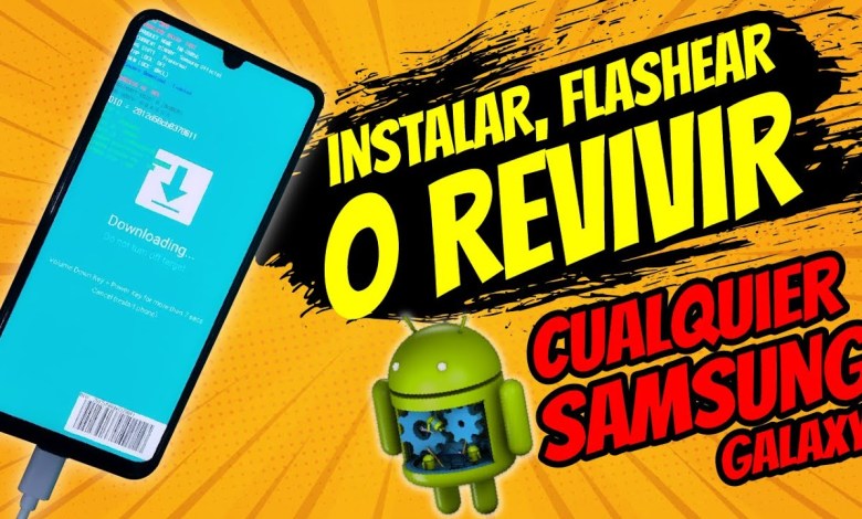 Flash and Repair the System of Any Samsung Flash and Repair the System of Any Samsung