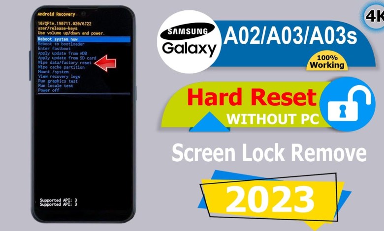 How to Samsung Galaxy A02/A03/A03s Hard Reset Without How to Samsung Galaxy A02/A03/A03s Hard Reset Without