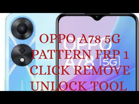 oppo a78 5g frp unlock tool removed success 1 click oppo a78 5g frp unlock tool removed success 1 click