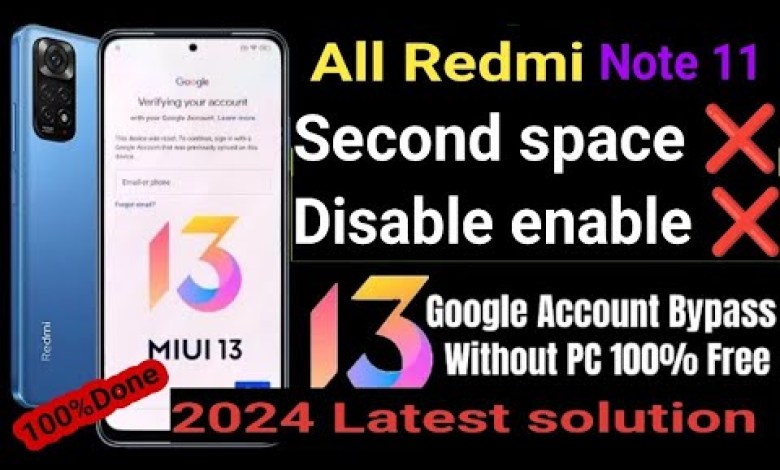 All Redmi, xiaomi miui 13, miui 14 Frp Bypasss, Second All Redmi, xiaomi miui 13, miui 14 Frp Bypasss, Second