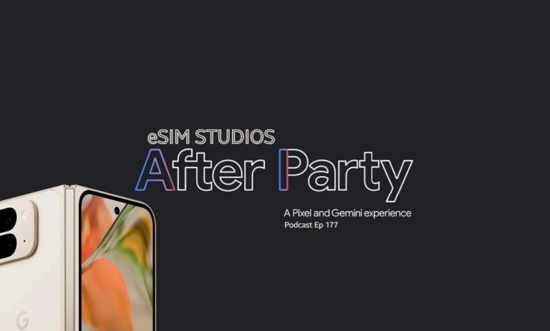 eSIM STUDIOS PODCAST Ep 177 – Google Pixel 9 Launch – eSIM STUDIOS PODCAST Ep 177 – Google Pixel 9 Launch –