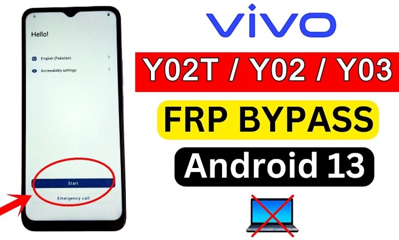 Vivo Y02T / Y02 / Y03 FRP Bypass Without PC Android 13 Vivo Y02T / Y02 / Y03 FRP Bypass Without PC Android 13