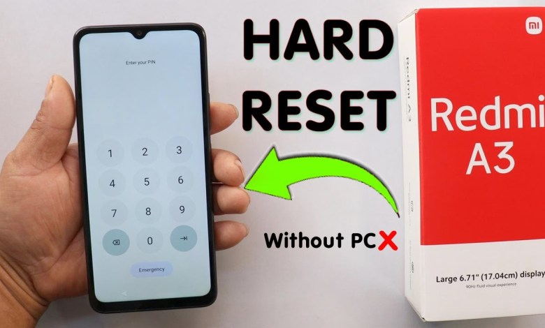 How To Hard Reset Redmi A3 – 2024 | Remove Screen Lock How To Hard Reset Redmi A3 – 2024 | Remove Screen Lock