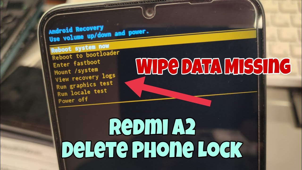Wipe Data Missing! Redmi A2 Delete Pin, Pattern, Wipe Data Missing! Redmi A2 Delete Pin, Pattern,