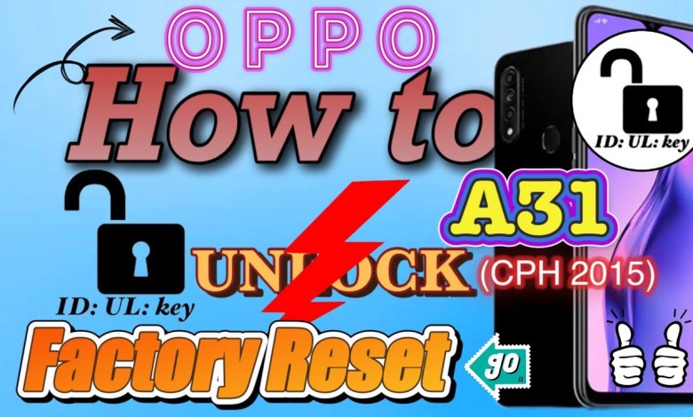#ID_UL_key (How to UNLOCK) How to Factory Reset OPPO #ID_UL_key (How to UNLOCK) How to Factory Reset OPPO