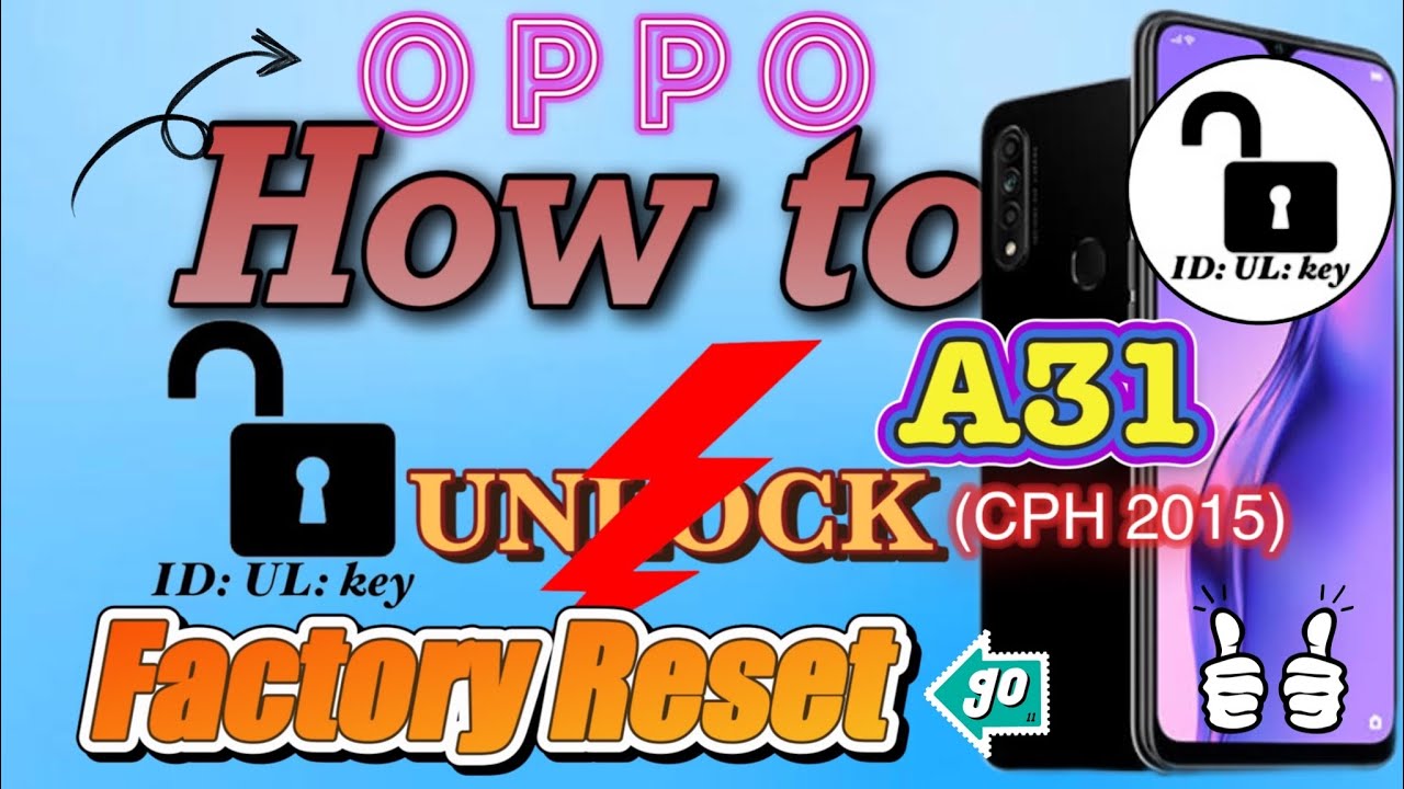 #ID_UL_key (How to UNLOCK) How to Factory Reset OPPO #ID_UL_key (How to UNLOCK) How to Factory Reset OPPO