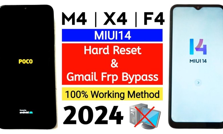 POCO M4 | X4 | F4 Hard Reset & Gmail Frp Bypass MIUI14 POCO M4 | X4 | F4 Hard Reset & Gmail Frp Bypass MIUI14