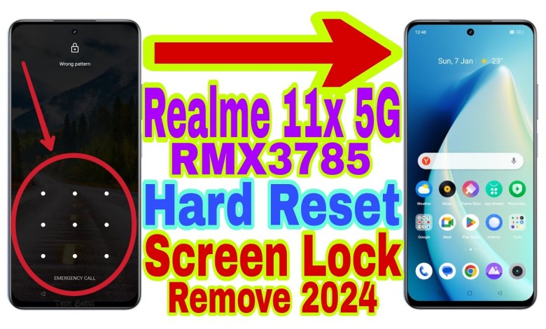 Realme 11x 5G (RMX3785) Remove Screen Lock/Hard Reset Realme 11x 5G (RMX3785) Remove Screen Lock/Hard Reset