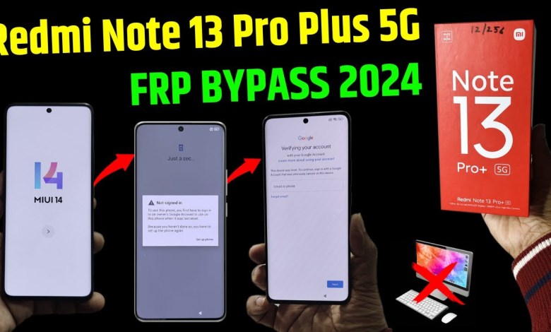 Redmi note 13 pro plus 5g Gmail account bypass | All Redmi note 13 pro plus 5g Gmail account bypass | All
