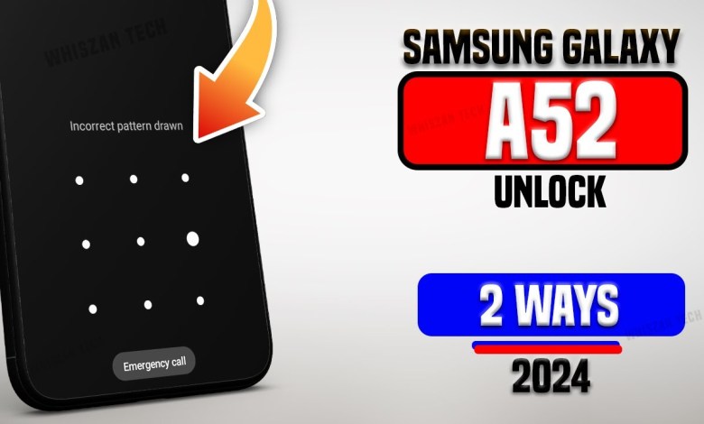 Samsung Galaxy A52 Hard Reset Forgot Pattern, PIN, Samsung Galaxy A52 Hard Reset Forgot Pattern, PIN,