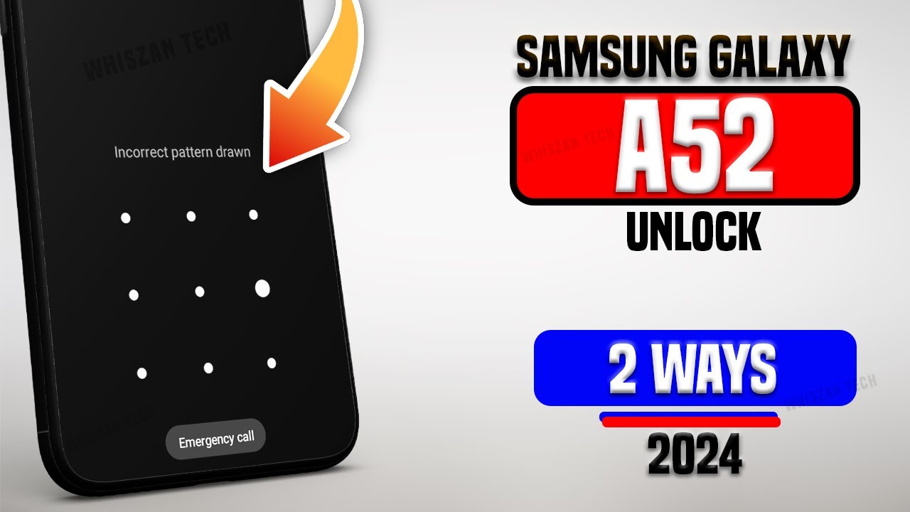 Samsung Galaxy A52 Hard Reset Forgot Pattern, PIN, Samsung Galaxy A52 Hard Reset Forgot Pattern, PIN,