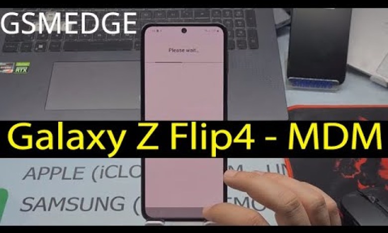 Unlock Knox Mdm Galaxy Z Flip4 2024 Secuirty Android 14 Unlock Knox Mdm Galaxy Z Flip4 2024 Secuirty Android 14
