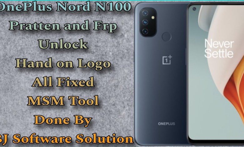 OnePlus Nord N100 Pratten and Frp Unlock Hand on Logo OnePlus Nord N100 Pratten and Frp Unlock Hand on Logo