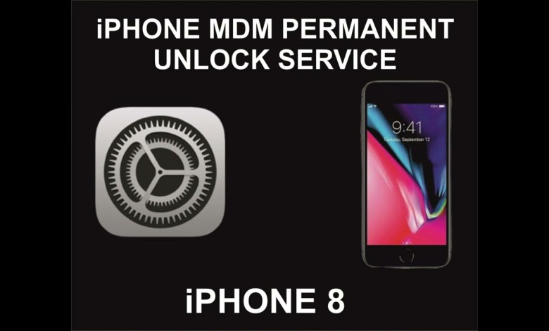 iPhone 8 MDM Unlock Service, Permanent iPhone 8 MDM Unlock Service, Permanent