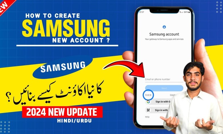 How to create Samsung Account | Samsung Account How to create Samsung Account | Samsung Account
