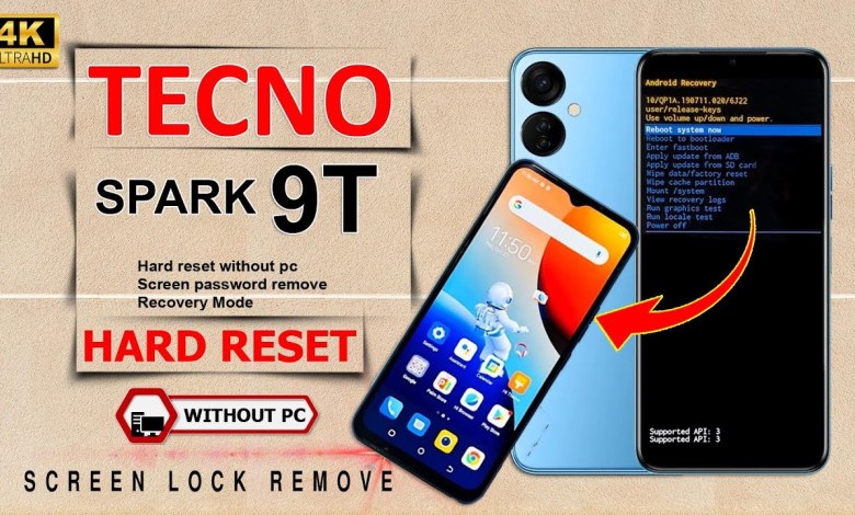 Tecno Spark 9T Hard Reset Without Pc Remove Pattern Tecno Spark 9T Hard Reset Without Pc Remove Pattern